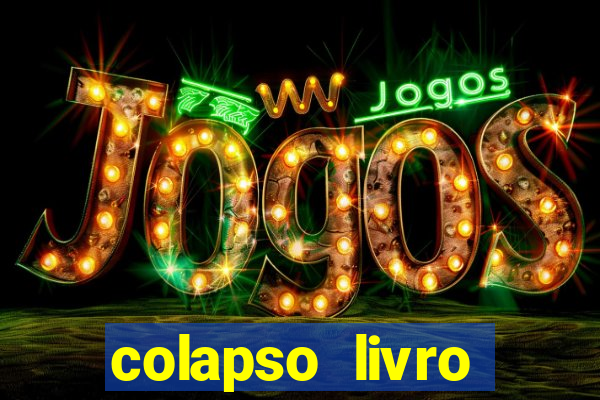 colapso livro darkside darkside books pdf